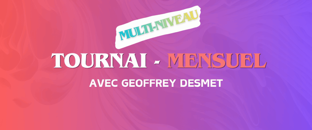 Tournai | Samedi | Rythme Signé Multi-niveaux